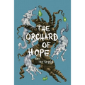 The Orchard Of Hope