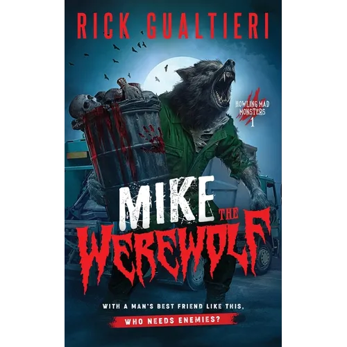 Mike The Werewolf: A Horror Comedy