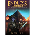 Endless Frontier: The Hunter and the Knight