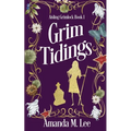 Grim Tidings