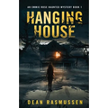 Hanging House: An Emmie Rose Haunted Mystery Book 1