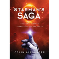 Starman's Saga: The Long, Strange Journey of Leif the Lucky