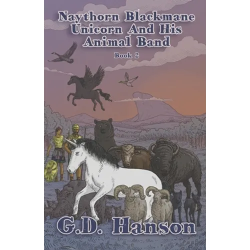 Naythorn Blackmane Unicorn And His Animal Band