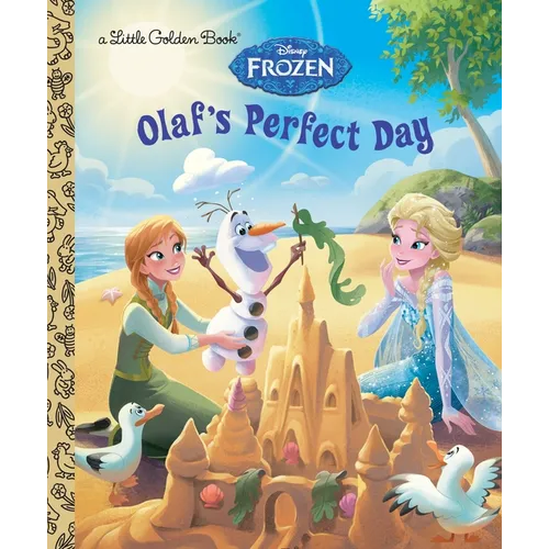 Olaf's Perfect Day (Disney Frozen)