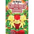 The Magical Christmas Reunion
