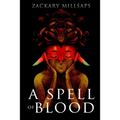 A Spell of Blood