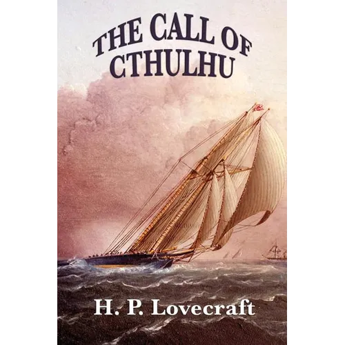 The Call of Cthulhu