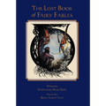 The Lost Book of Fairy Fables