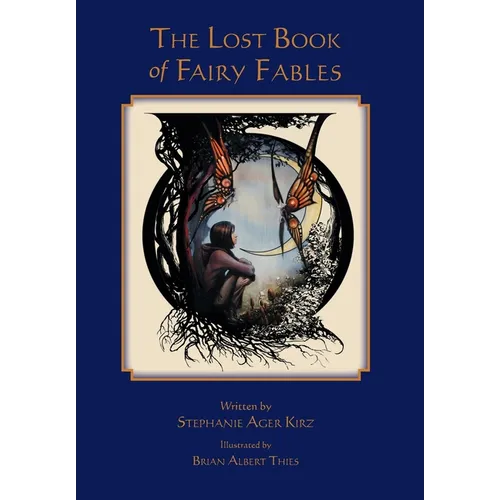 The Lost Book of Fairy Fables