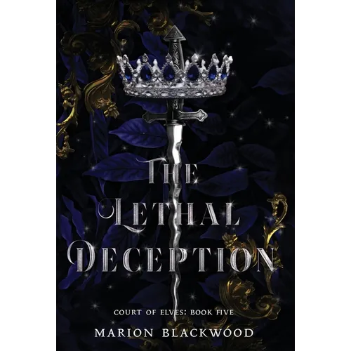 The Lethal Deception