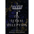 The Lethal Deception