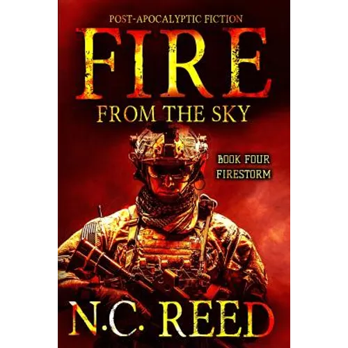 Fire From the Sky: Firestorm