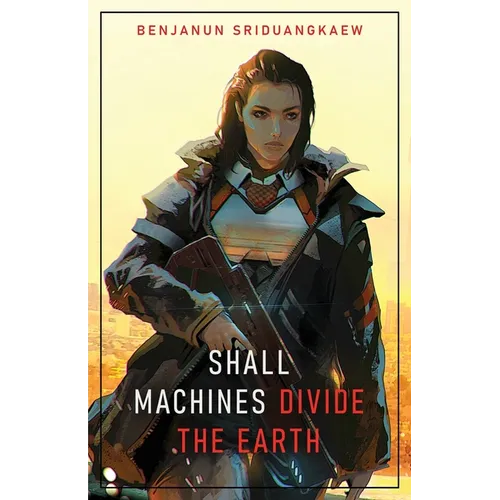 Shall Machines Divide the Earth