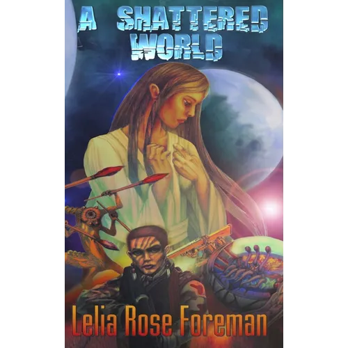 A Shattered World