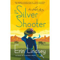 The Silver Shooter: A Rose Gallagher Mystery