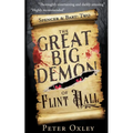 The Great Big Demon of Flint Hall