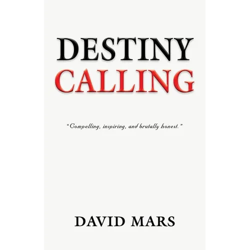 Destiny Calling