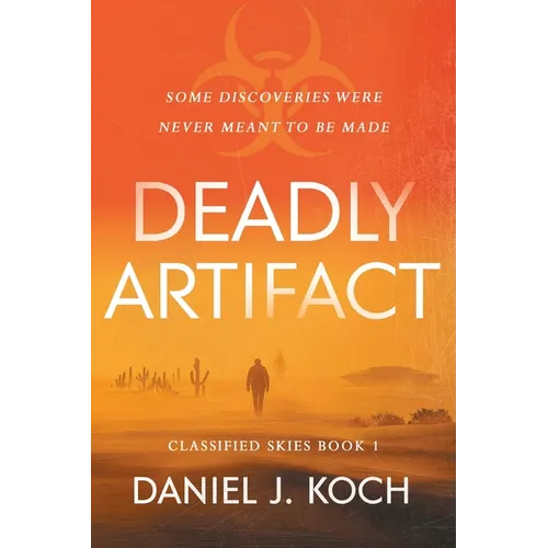 Deadly Artifact