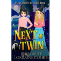 Next of Twin: A Paranormal Cozy Witch Mystery