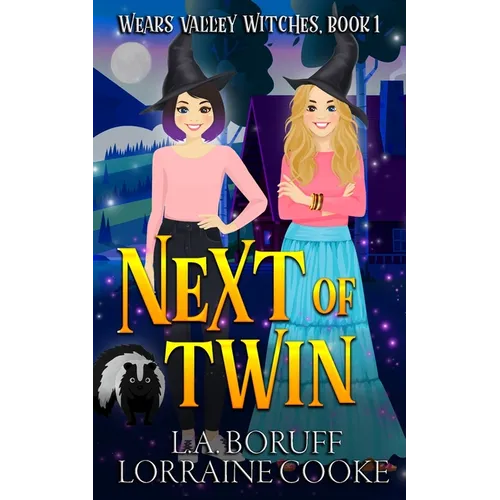 Next of Twin: A Paranormal Cozy Witch Mystery