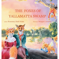 The Foxes of Yallamatta Swamp