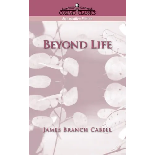 Beyond Life