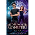 Midsummer Monsters