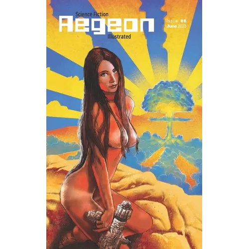 Aegeon Science Fiction Illustrated: Issue 6