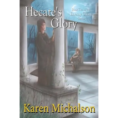 Hecate's Glory