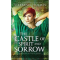 The Castle of Spirit and Sorrow