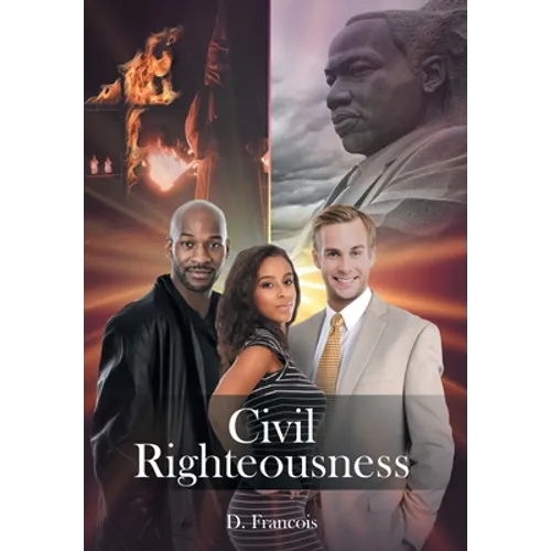 Civil Righteousness