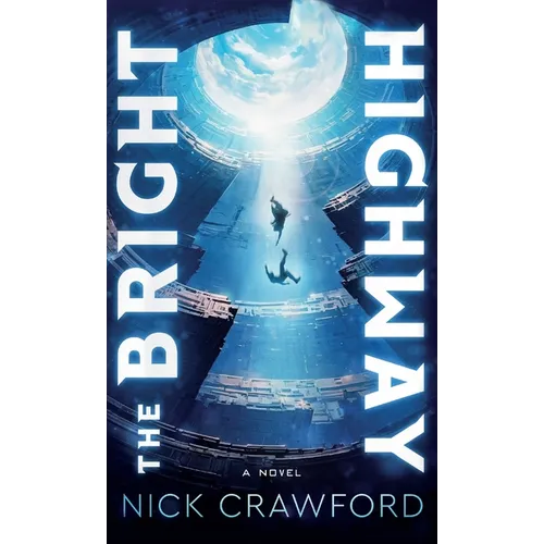 The Bright Highway