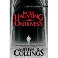 In the Haunting Darkness