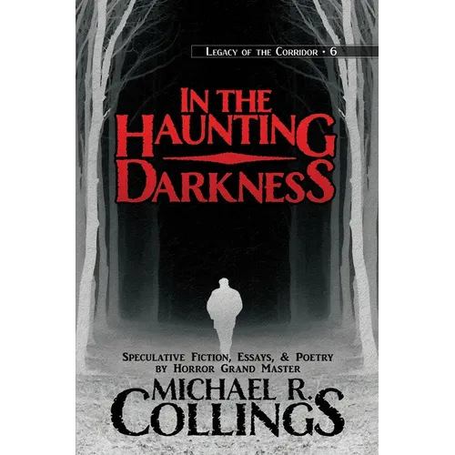 In the Haunting Darkness