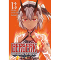 Berserk of Gluttony (Manga) Vol. 13