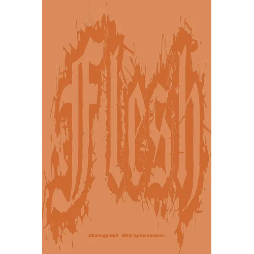 Flesh and Bone