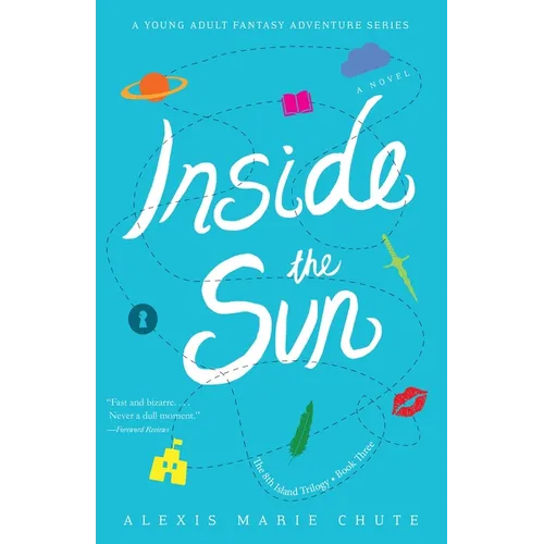 Inside the Sun: The 8th Island Trilogy, Book 3, a Novel