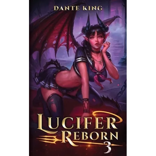 Lucifer Reborn 3