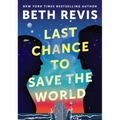 Last Chance to Save the World