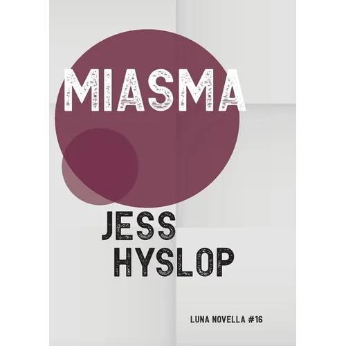 Miasma