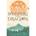 Whispers of the Dragon