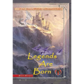 Legends Are Born