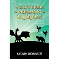 A Cat's Guide to Dreaming of Fairies