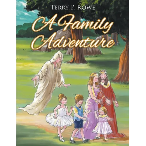 A Family Adventure