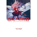 Brunhild the Dragonslayer: Volume 1