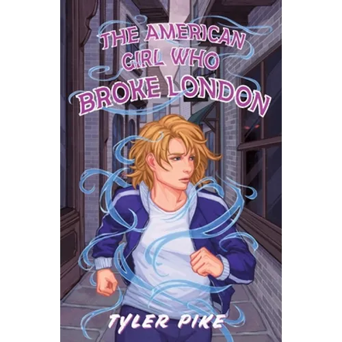 The American Girl Who Broke London