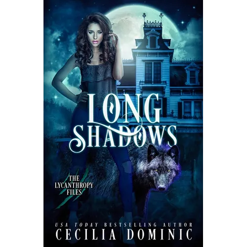 Long Shadows