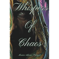 Whispers of Chaos