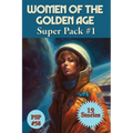 Women of the Golden Age Super Pack #1: A Positronic Book