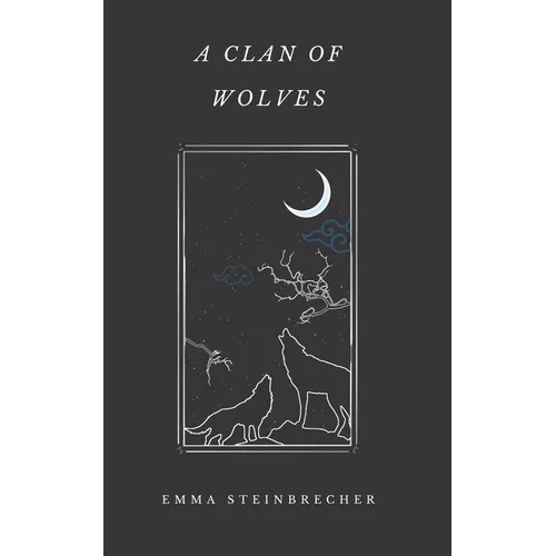 A Clan of Wolves